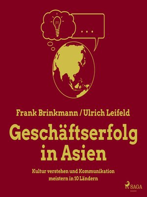 cover image of Geschäftserfolg in Asien--Kultur verstehen und Kommunikation meistern in 10 Ländern (Ungekürzt)